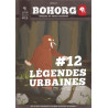 Bohorg: Legendes Urbaines