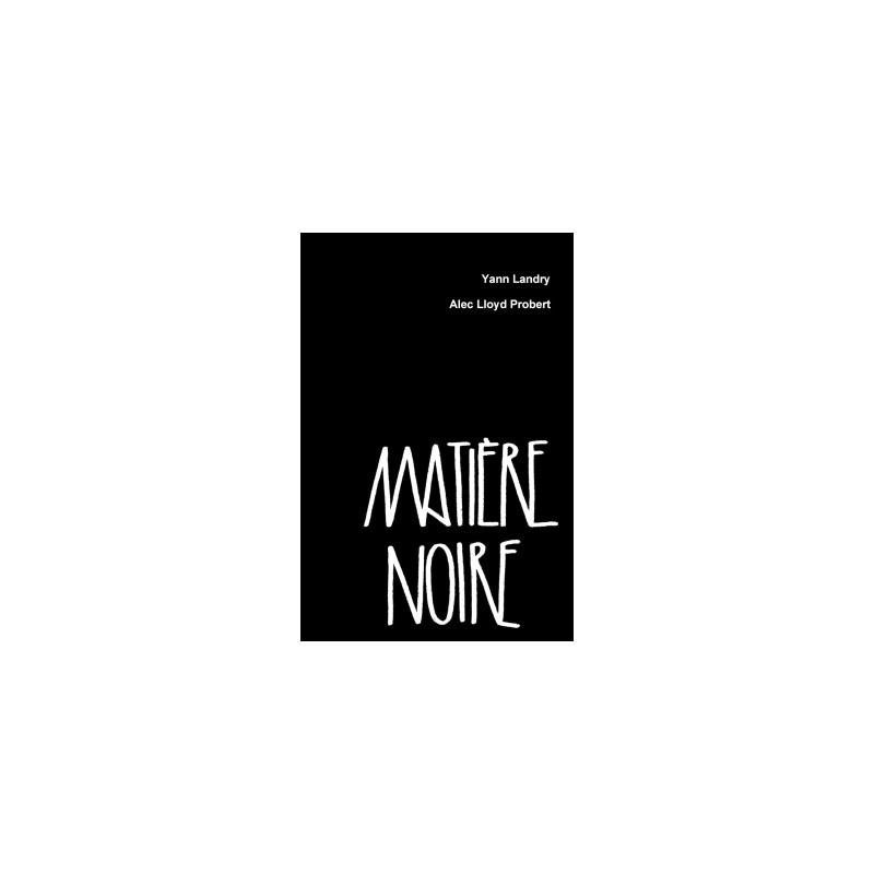Matière Noire