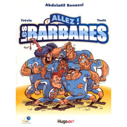 Allez les barbares - Tome 01