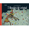 Le Mystère des 7 boules de cristal