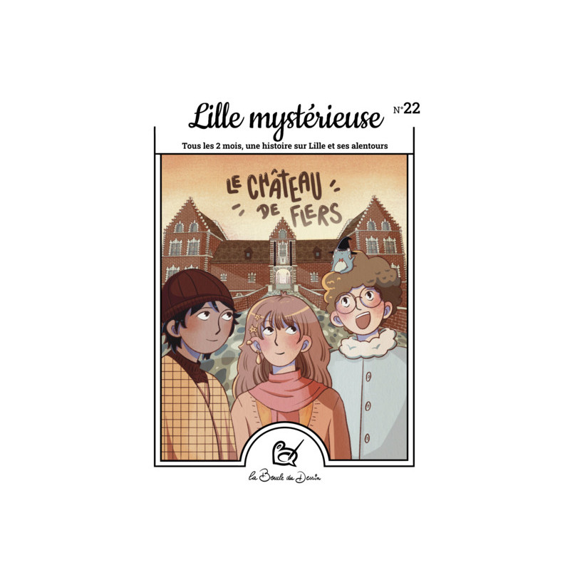 N°22 Lille mystérieuse - Le château de Flers