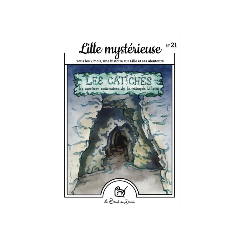 N°21 Lille mystérieuse - Les catiches