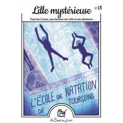 N°15 Lille mystérieuse -...