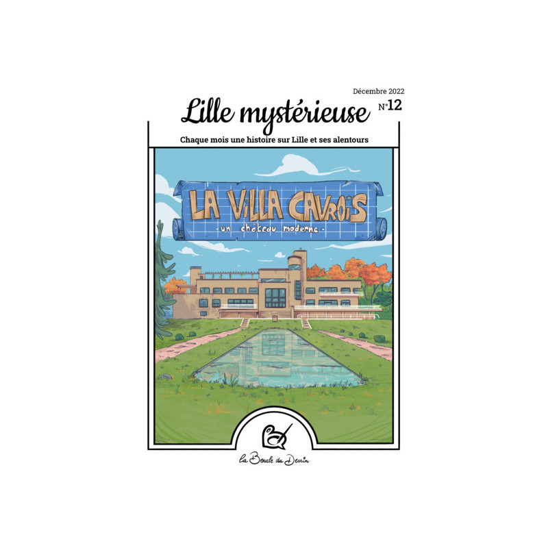 N°12 Lille mystérieuse - La Villa Cavrois