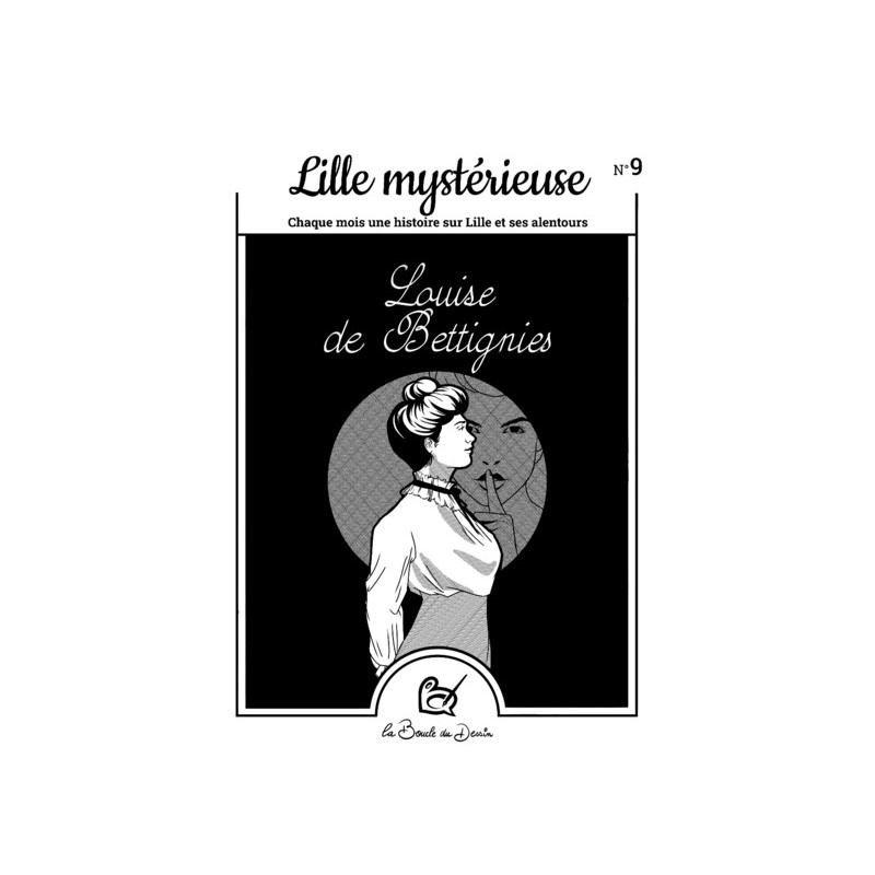 N°9 Lille mystérieuse - Louise de Bettignies