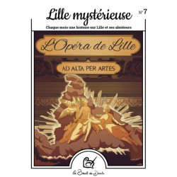 N°7 Lille mystérieuse -...