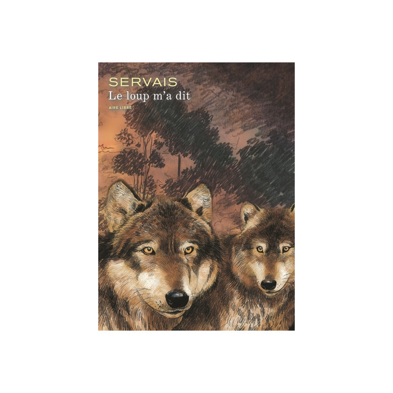 Coffret Le loup m'a dit T1 + T2 avec ex-libris numéroté et signé
