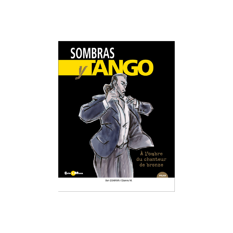 Sombras y Tango - Tome 1