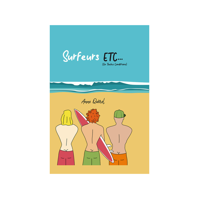 SURFEURS, ETC