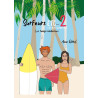 SURFEURS, ETC... 2 (en toutes conditions)