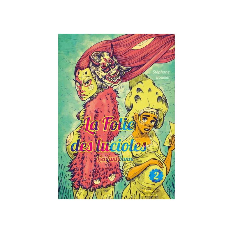 La Folie des lucioles 2