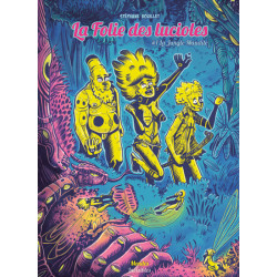 La Folie des lucioles 1