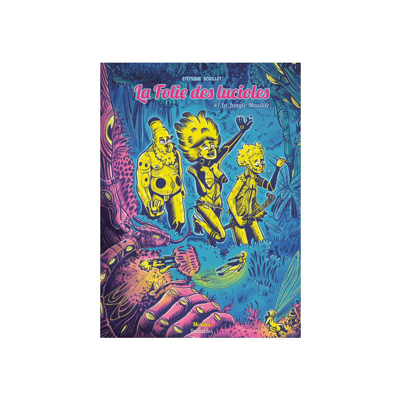 La Folie des lucioles 1