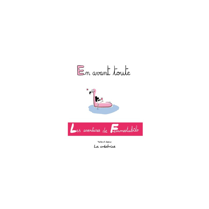 Les aventures de Femmestabilo