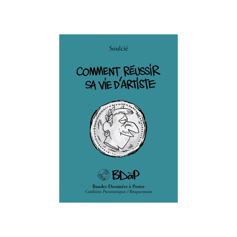 Comment réussir sa vie d'artiste