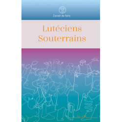Lutéciens Souterrains