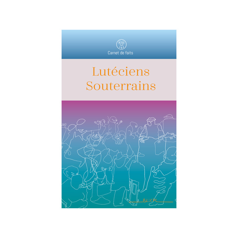 Lutéciens Souterrains