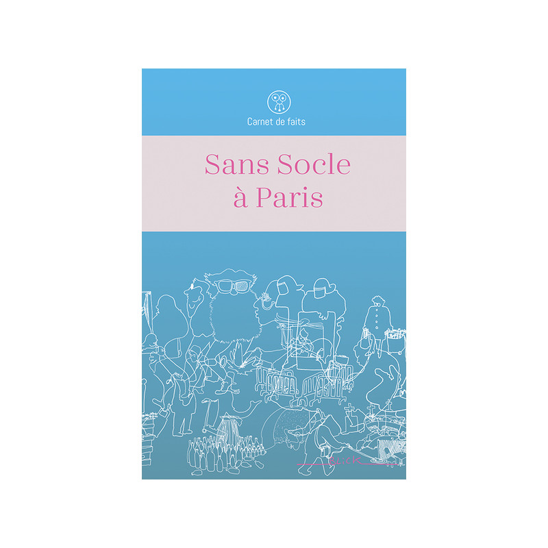 Sans Socle à Paris