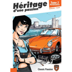 HERITAGE D'UNE PASSION TOME 2