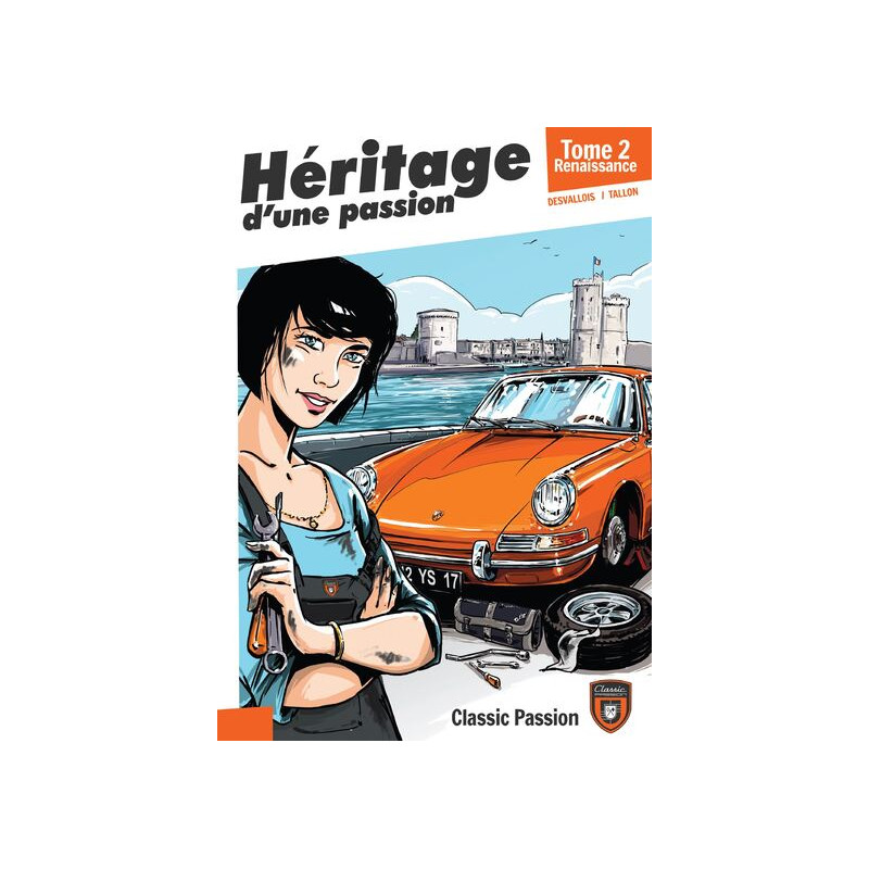 HERITAGE D'UNE PASSION TOME 2