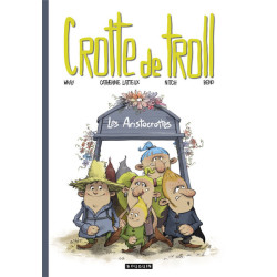 Crotte de Troll - Les...