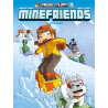FRIGIEL ET FLUFFY : MINEFRIENDS - Tome 02 CREEPERS GIVRES