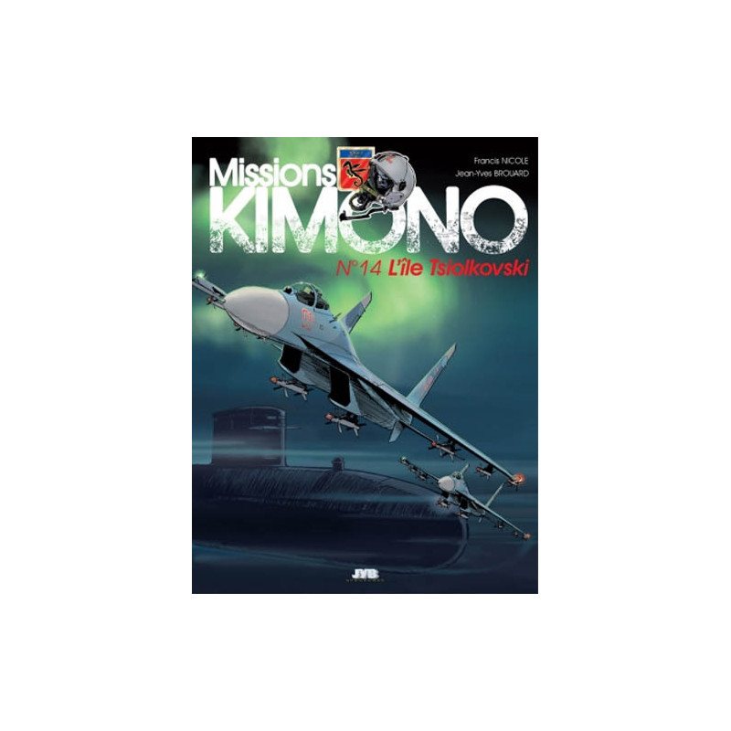 MISSIONS KIMONO - T14 L'ILE TSIOLKOVSKI