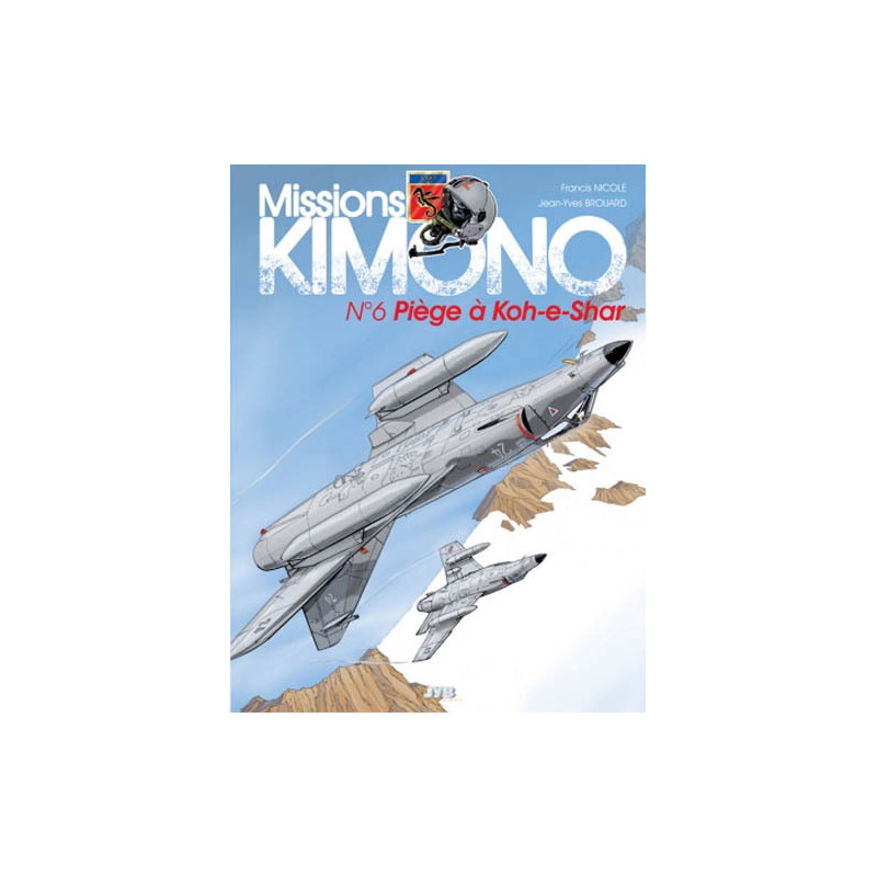 MISSIONS KIMONO - T06 PIEGE A KOH-E-SHAR
