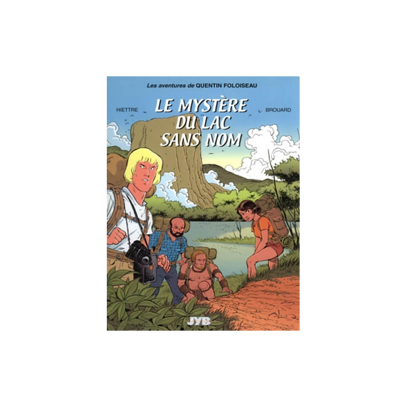 Le mystère du lac sans nom