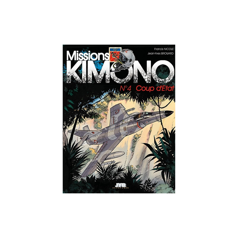 MISSIONS KIMONO - T04 COUP D'ETAT