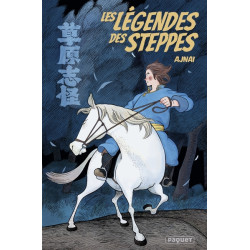 LES LEGENDES DES STEPPES