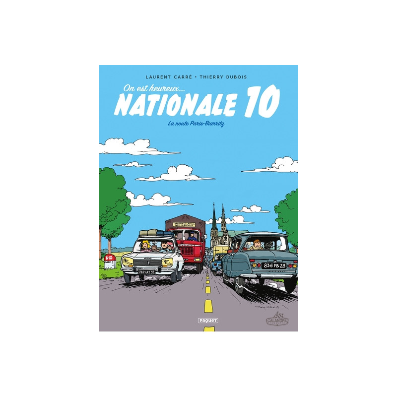 ON EST HEUREUX, NATIONALE 10 !