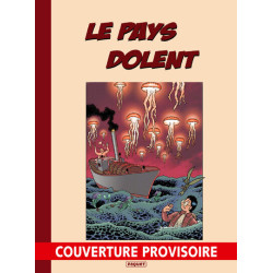 LE PAYS DOLENT