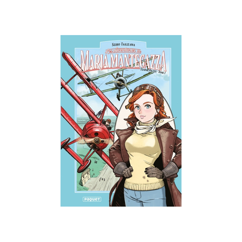MARIA MANTEGAZZA, FEMME PILOTE - TOME 1