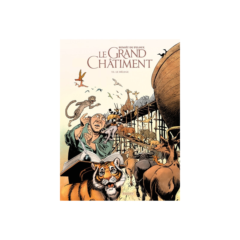 LE GRAND CHATIMENT - T2 - LE DELUGE