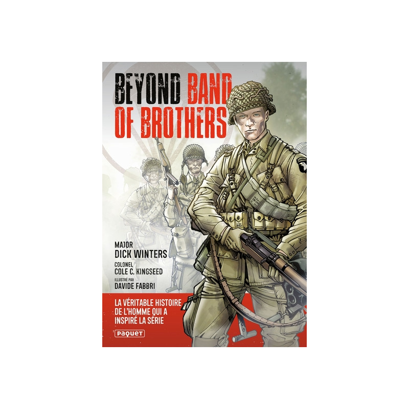 Beyond Band of Brothers