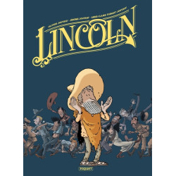 Lincoln - Intégrale tomes 4-6