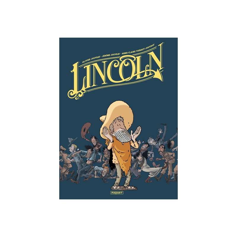 Lincoln - Intégrale tomes 4-6