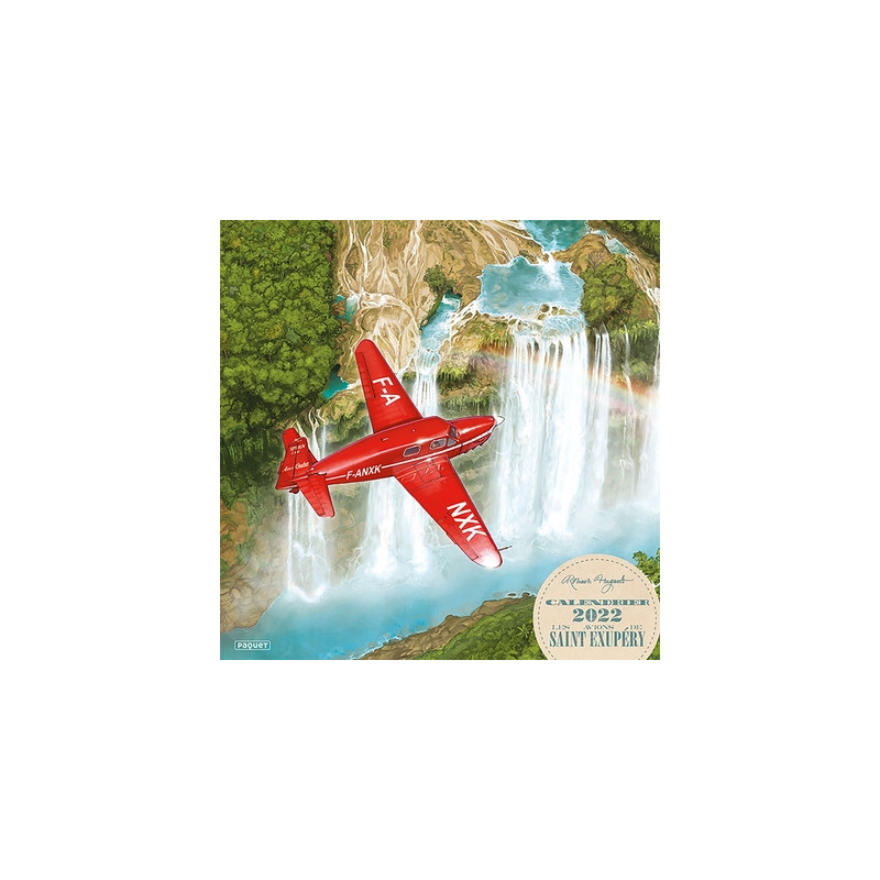 Calendrier Romain Hugault - Les Avions de Saint Exupery - 2022