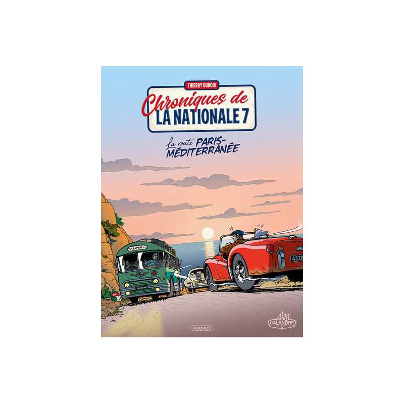 CHRONIQUES DE LA NATIONALE 7 T4