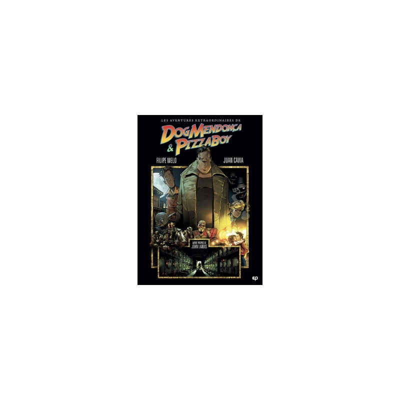 Les Aventures extraordinaires de Dog Mendoza et Pizzaboy T1