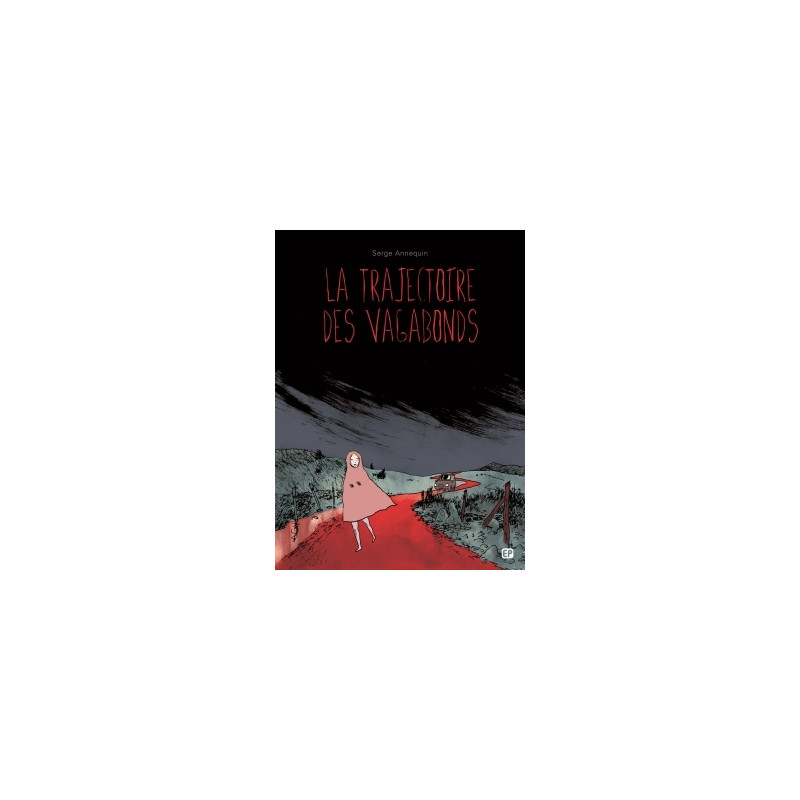 La trajectoire des vagabonds