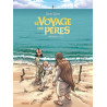 LE VOYAGE DES PERES - INTEGRALE CYCLE 1