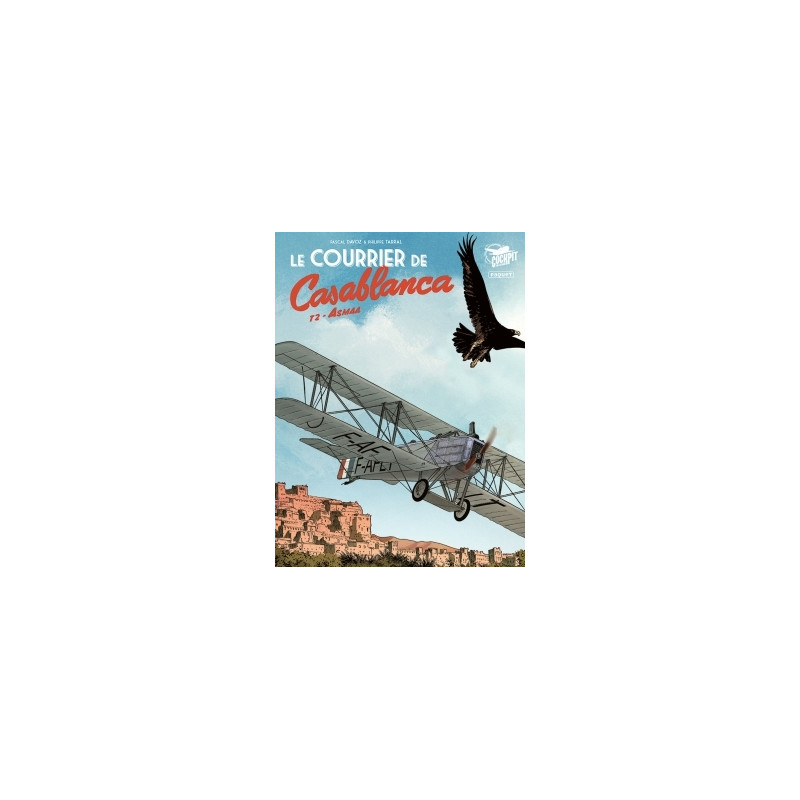 Le courrier de Casablanca T2