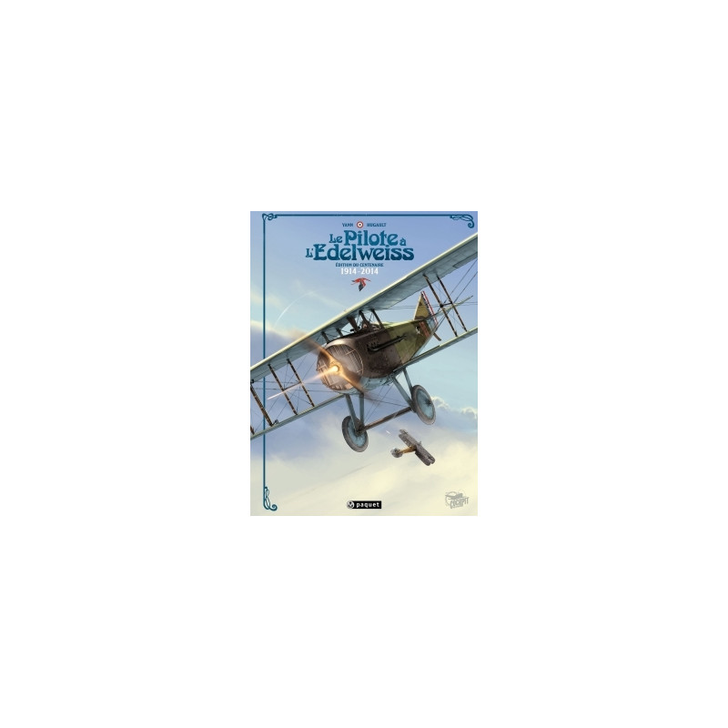 Le pilote à l'Edelweiss Intégrale