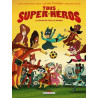 Tous super-héros T02 - La Coupe de tout le monde