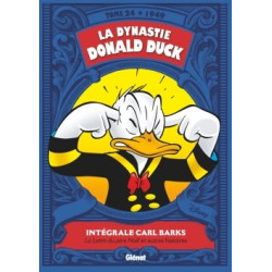 La Dynastie Donald Duck -...