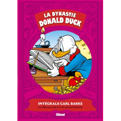 La Dynastie Donald Duck -...