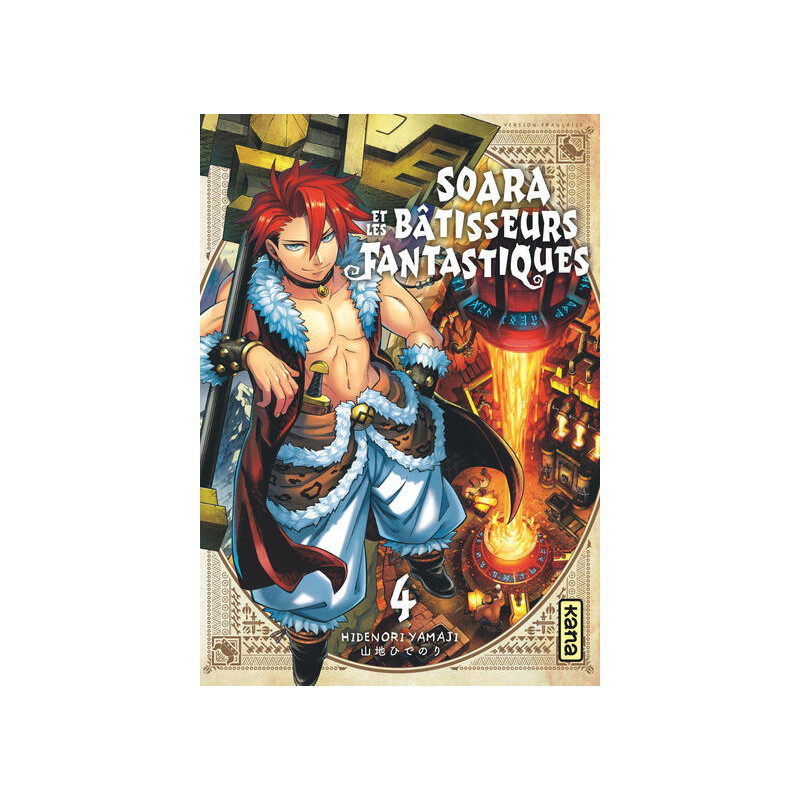 Soara et les bâtisseurs fantastiques - Tome 4