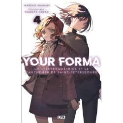 Your Forma - Roman - Tome 4